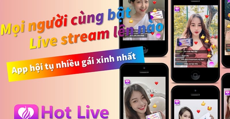 Hotlive hội tụ nhiều ưu điểm tuyệt vời